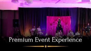 Premium Event Experience